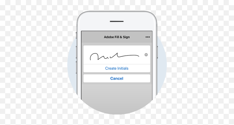 Adobe Fill And Sign Mobile App For Iphone U0026 Android - Smartphone Png,Phone Icon For Email Signature