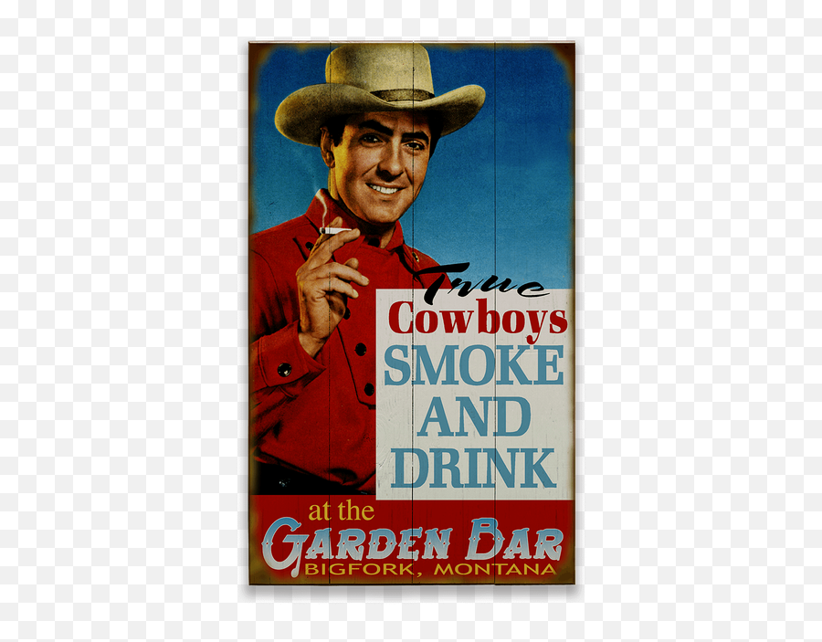 True Cowboys Smoke And Drink Sign Png Get Smoked Hat