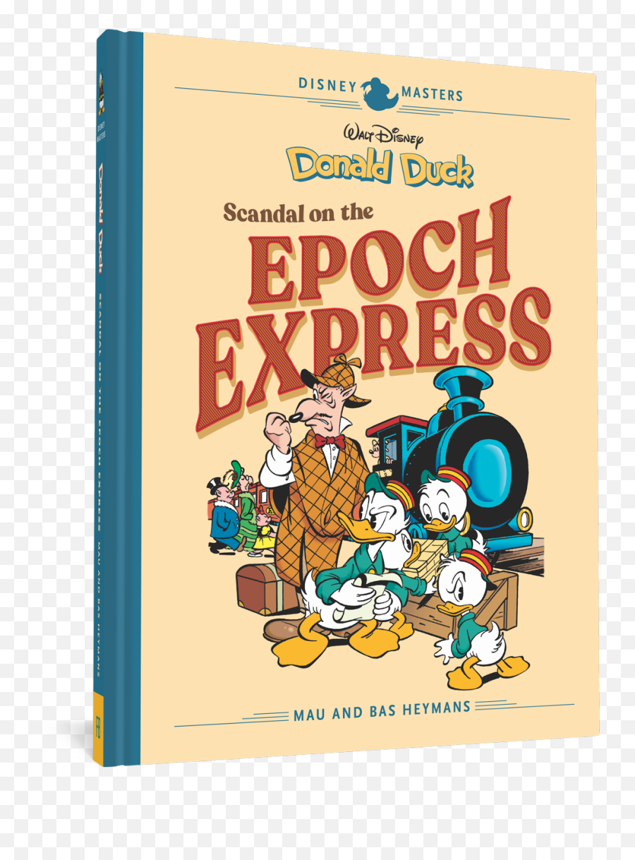Disney Masters Vol 10 Donald Duck Scandal - Walt Comics And Stories Png,Donald Duck Transparent
