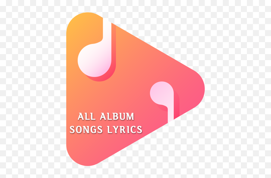All Album Songs Lyrics Apk 2 - Vertical Png,Icon Lyrics