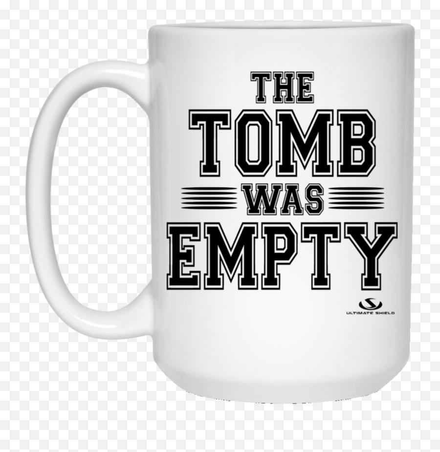 The Tomb Was Empty 15 Oz White Mug - Beer Stein Png,Empty Tomb Png