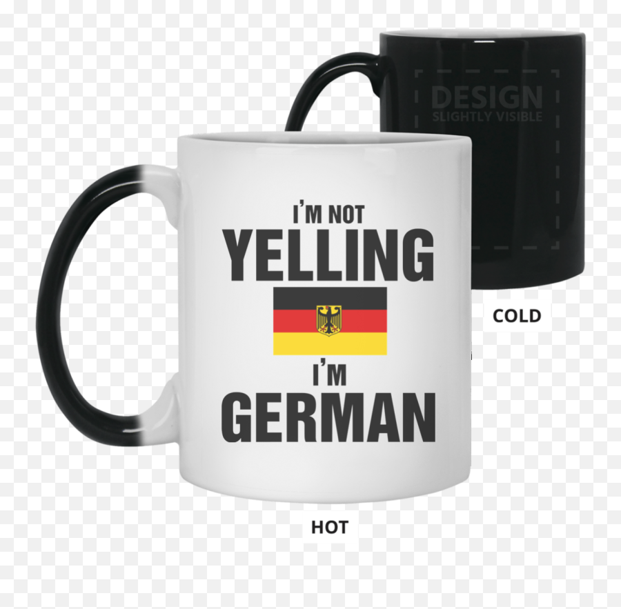 Download Hd Awesome Mug I Am Not Yelling German - Institute Png,Yelling Png