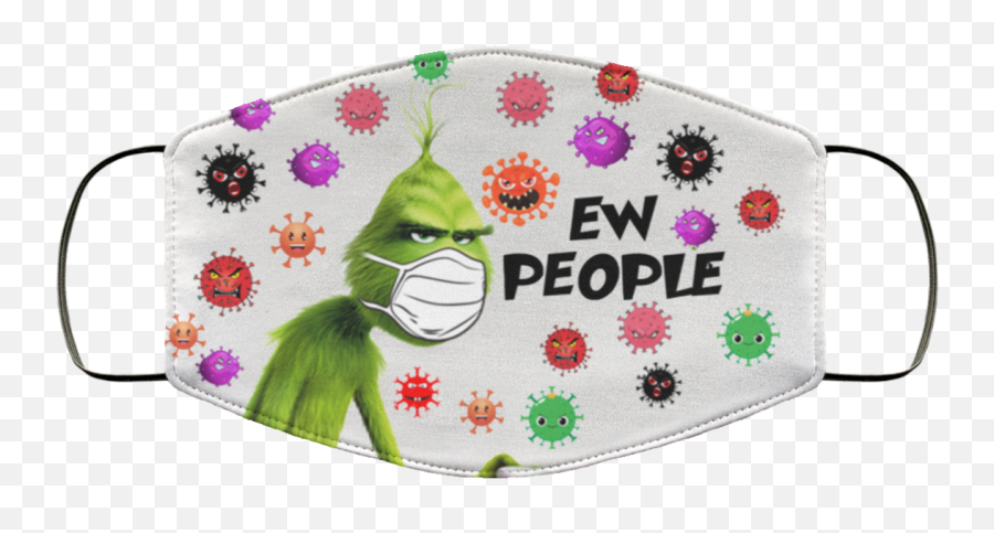 Grinch Ew People Face Mask - Grinch With Face Mask Png,Grinch Transparent