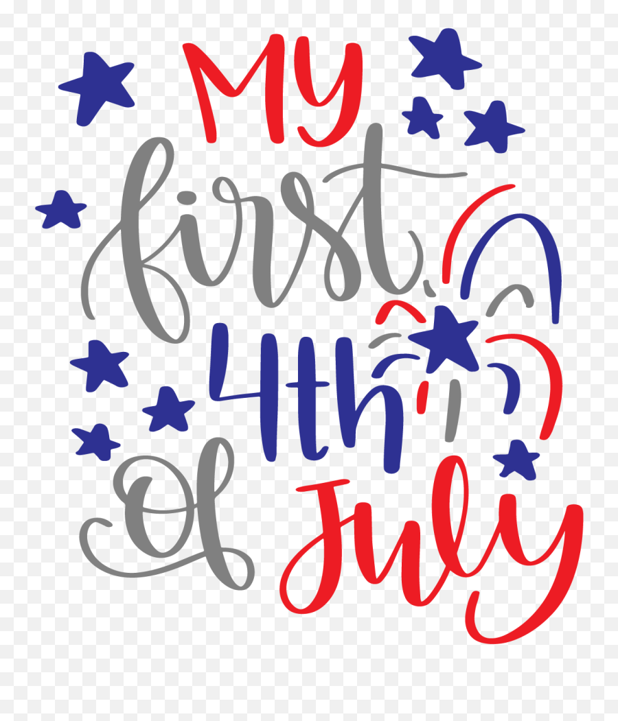 Myfirst4thofjulycommercialuseok 4th Of July Images - My First Fourth Of July Clipart Png,Fourth Of July Png
