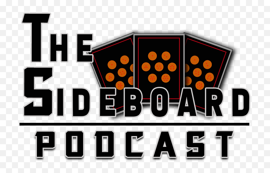 The Sideboard Podcast - Dot Png,Dragon Ball Super Logo