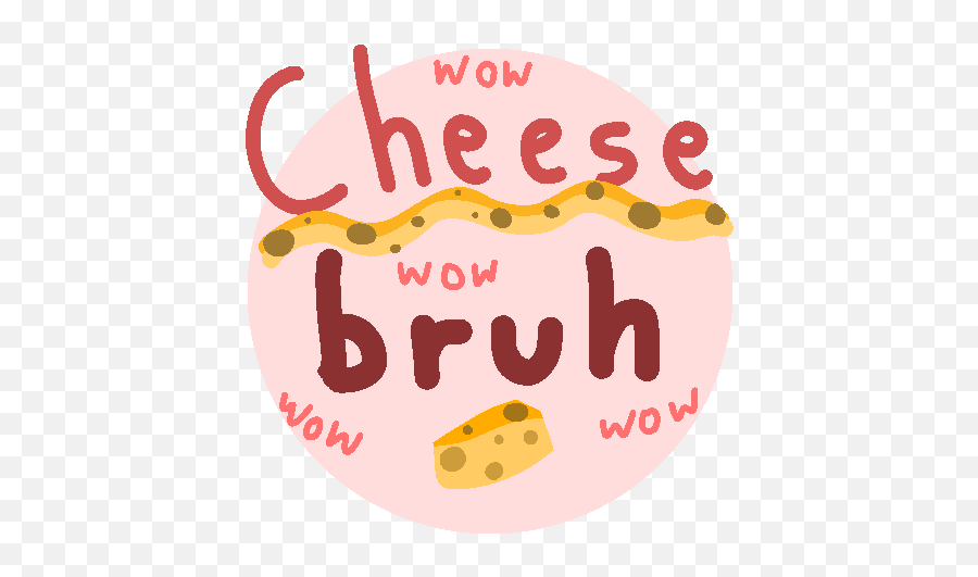 Tribe Cheese Bruh - Language Png,Bruh Png