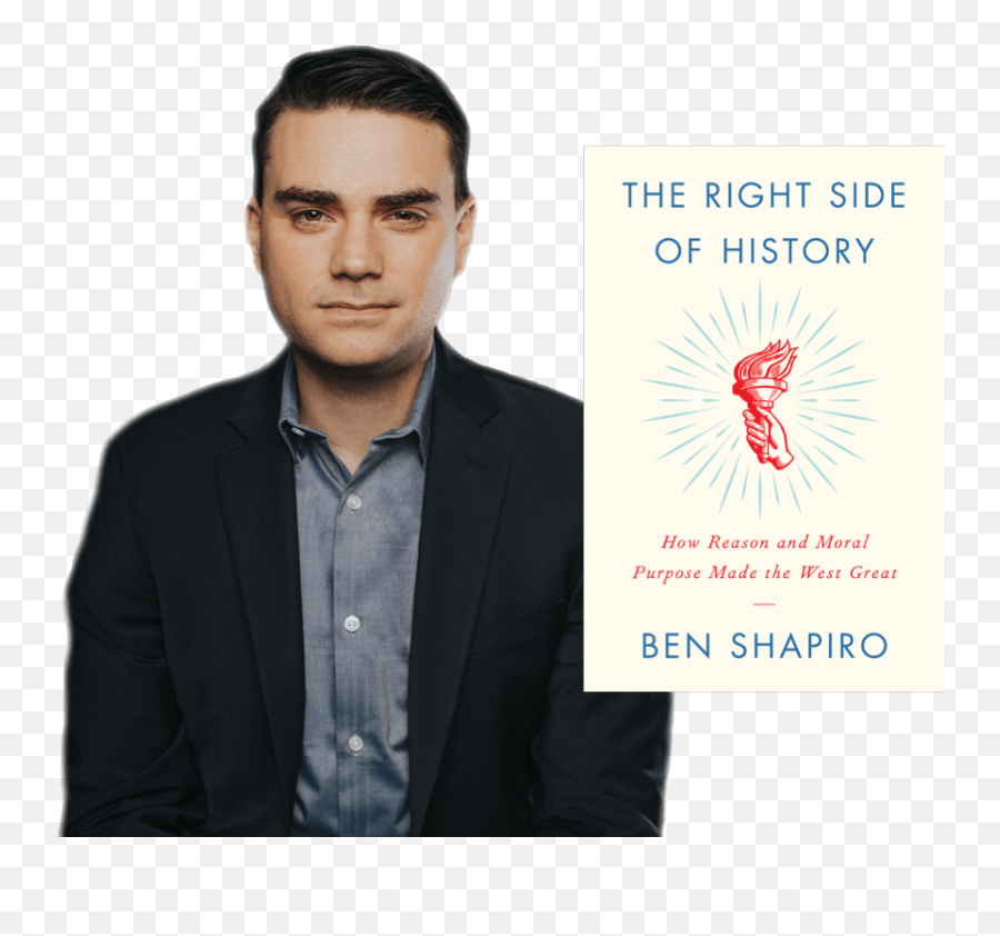 The Right Side Of History - Ben Shapiro The Right Side Of History Png,Ben Shapiro Png