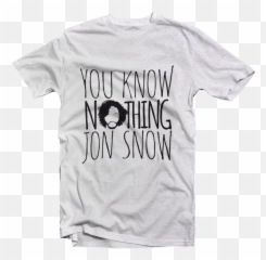 Know Nothing Jon Snow - Senior Class Of 2020 Shirts Png,Jon Snow Png