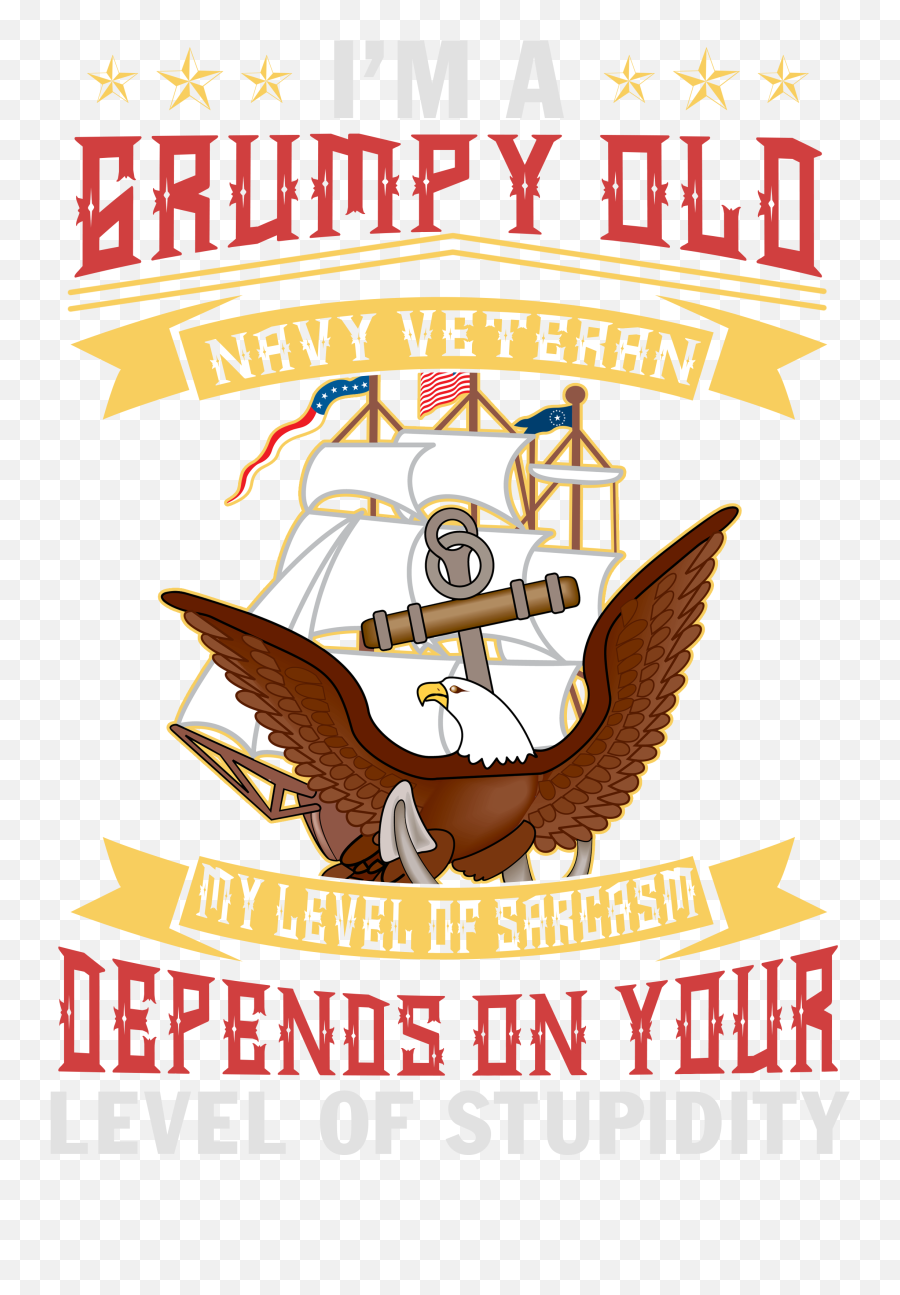 Im A Grumpy Old Navy Veteran My Level - Language Png,Old Navy Logo Png