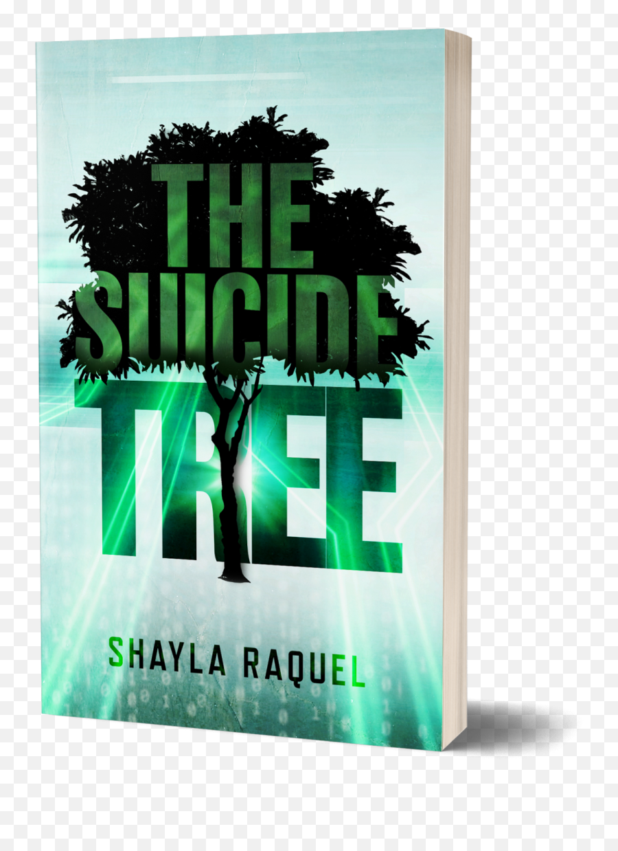 The Suicide Tree Paperback Signed U2014 Shayla Raquel - Graphic Design Png,Suicide Png
