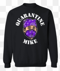 Michael Scott Quarantine Mike Shirt - Quarantine Mike Shirt Png,Michael Scott Png