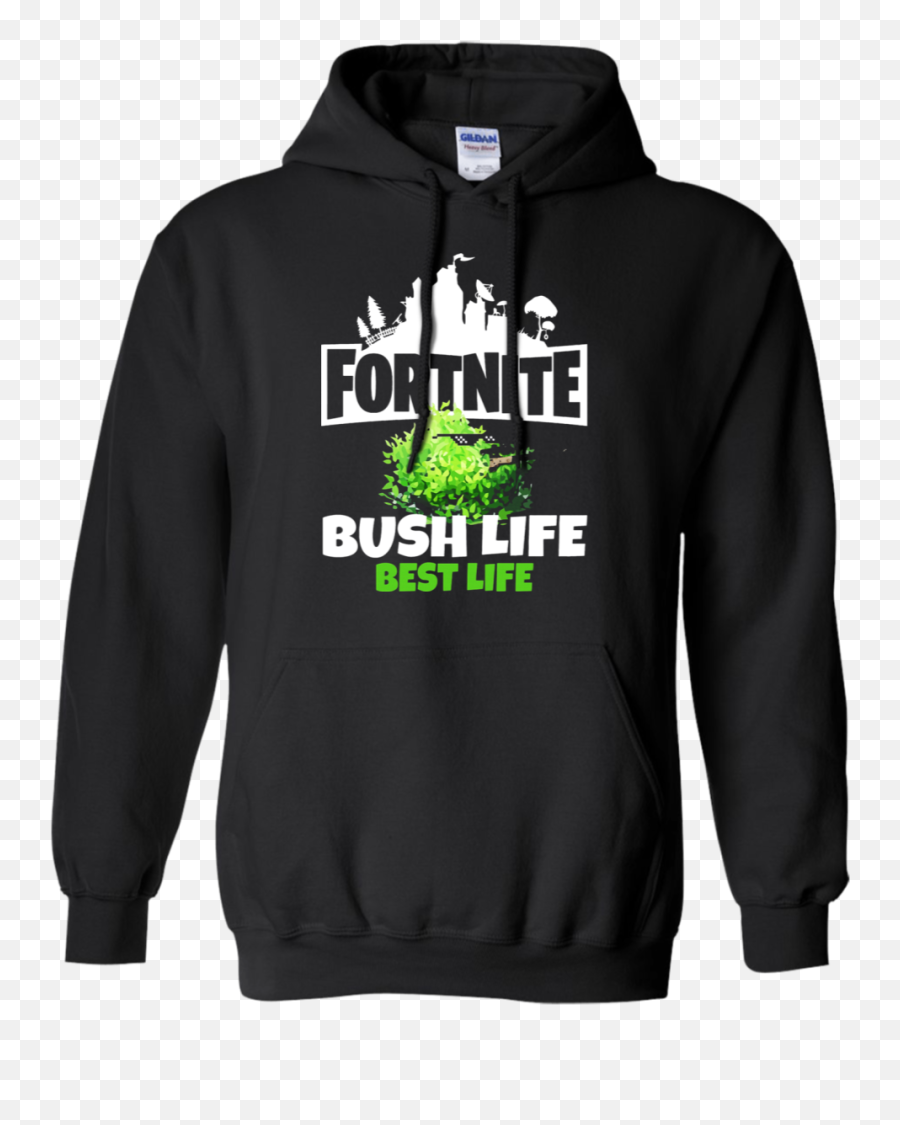 Order Fortnite Battle Royale Bush Life - Hoodie Png,Fortnite Bush Png