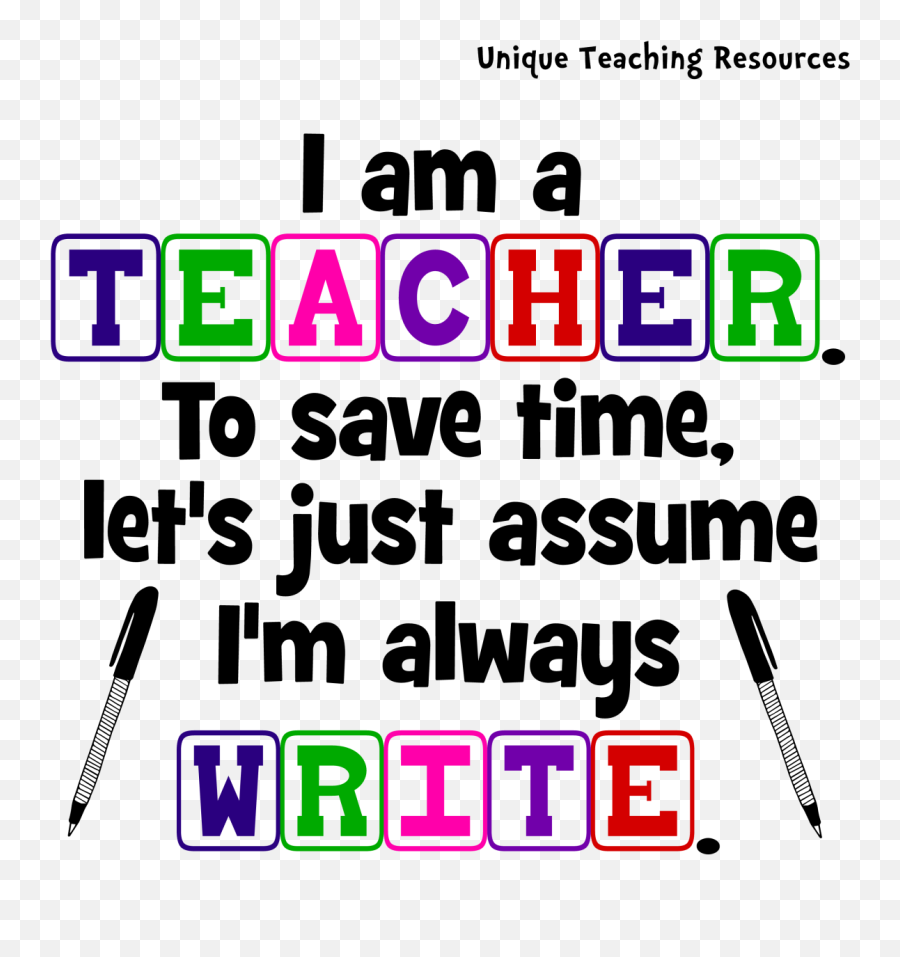 20 I Am A Teacher Sayings Quotes And Graphics Page 2 - Quote For Teaching Hd Png,Quote Png