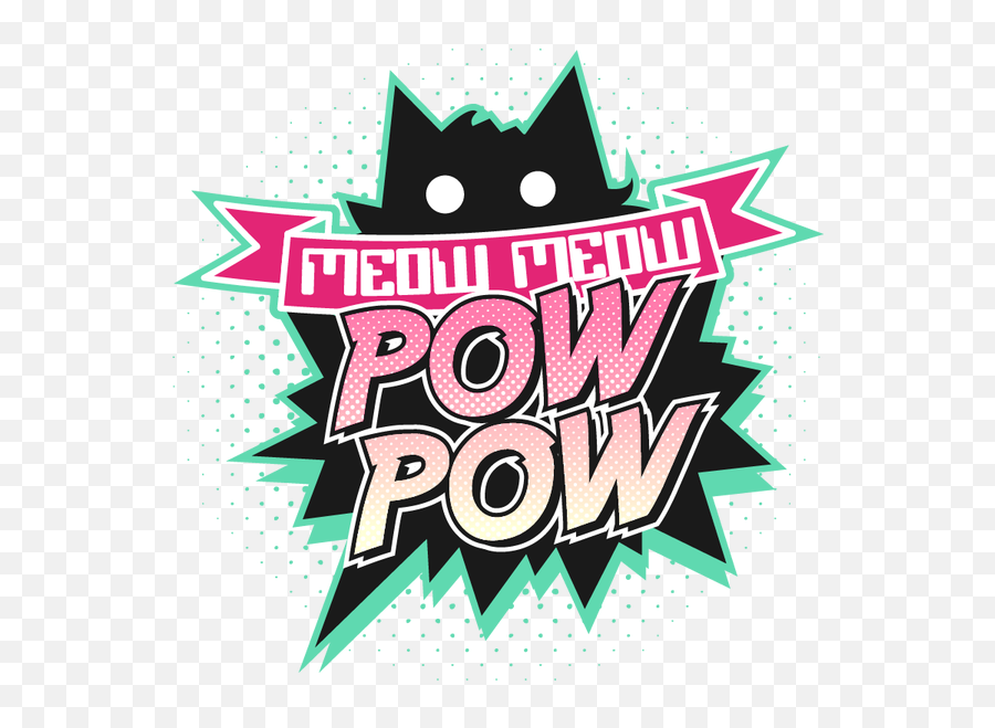 Meow Pow - Home Meow Meow Pow Pow Png,Pow Png