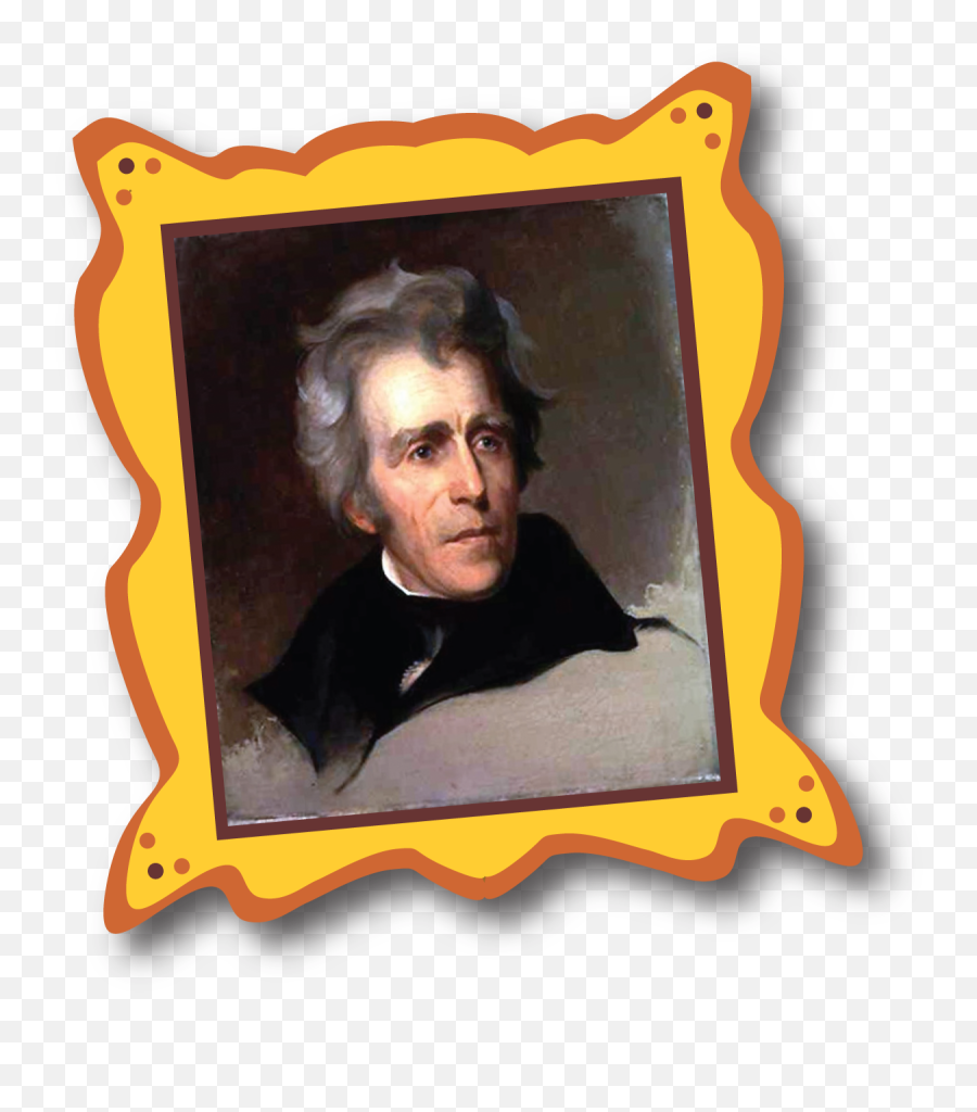 Whereu0027s Andrew Jackson - Manifest Destiny People Involved Png,Andrew Jackson Png