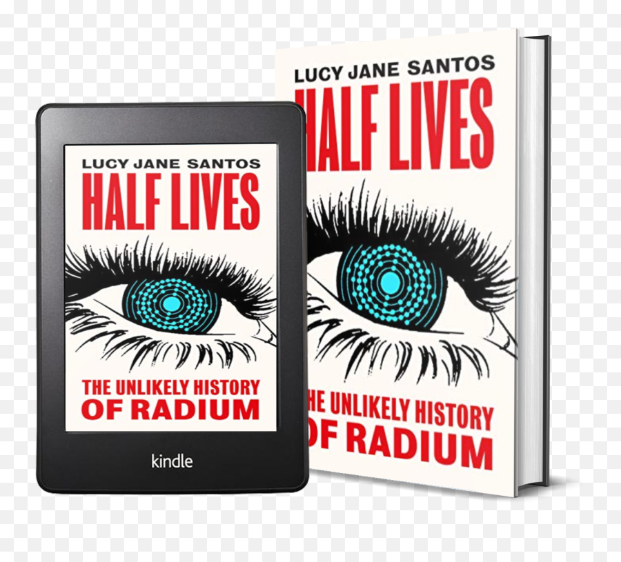 Icon Books - Half Lives The Unlikely History Of Radium Png,Twitter Transparent Icon