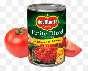Petite Cut Diced Tomatoes With Zesty Jalapeños Del Monte - Diced Tomatoes With Jalapenos Png,Jalapeno Png