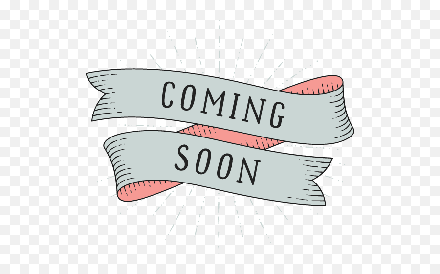 Coming Soon Banner Graphic Picmonkey Graphics - Coming Soon Banner Png,Coming Soon Transparent