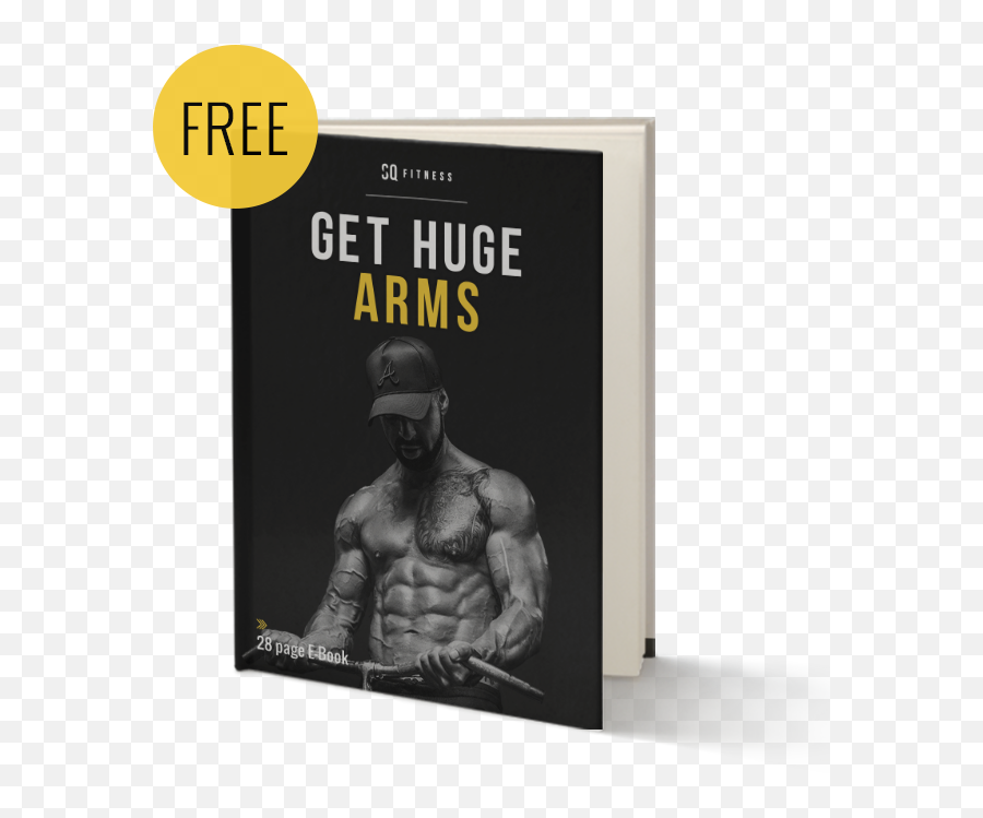 Free Ebook - Get Huge Arms Sq Fitness Bodybuilding Png,Arms Transparent