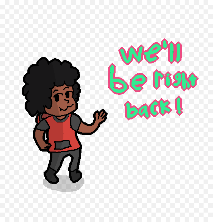 Download Well Be Right Back Png Image - Cartoon,We'll Be Right Back Png