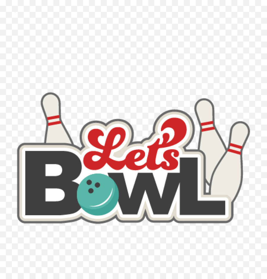 Letu0027s Bowl Svg Scrapbook Title Bowling Cut Files Cute - Bowling Cute Png,Bowling Png