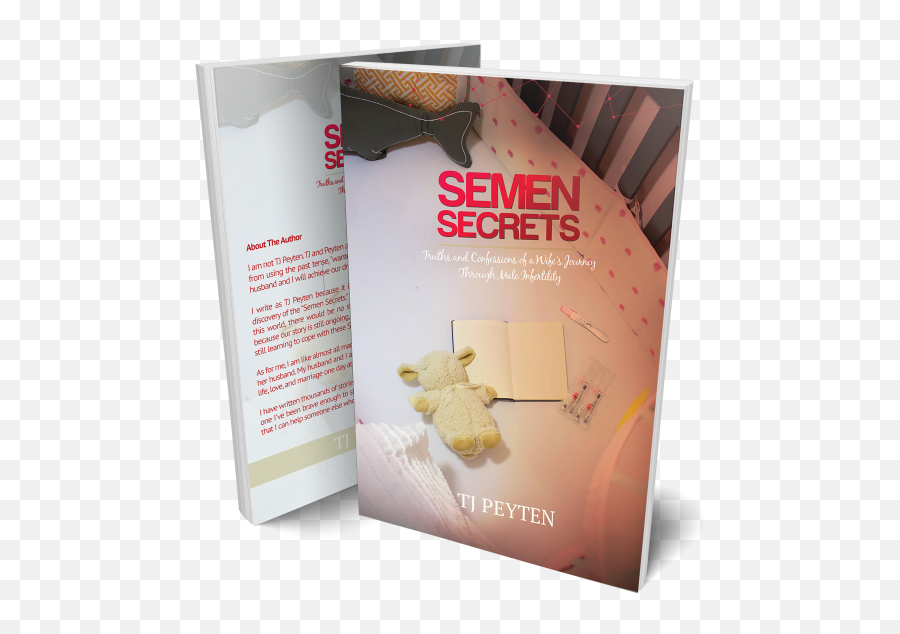 Semen Secrets - Semen Truths And Confessions Of A Journey Through Male Infertility Png,Semen Png