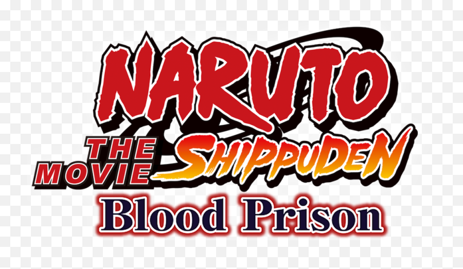 Naruto Shippuden The Movie Blood Prison Netflix - Naruto Shippuden Png,Anime Blood Png