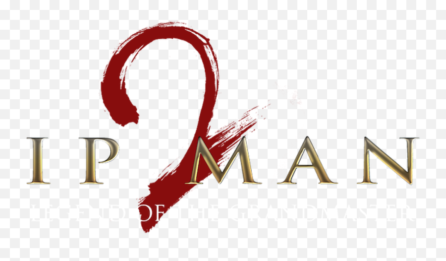 Ip Man 2 Netflix - Ip Man 2 Png,Man Logo Png