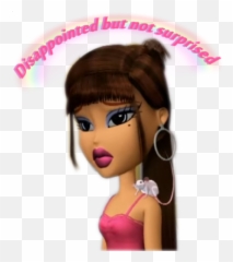 Delete - Bratz Disappointed But Not Surprised Png,Bratz Png