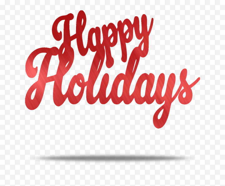 Happy Holidays Text Metal Wall Art - Calligraphy Png,Happy Holidays Png
