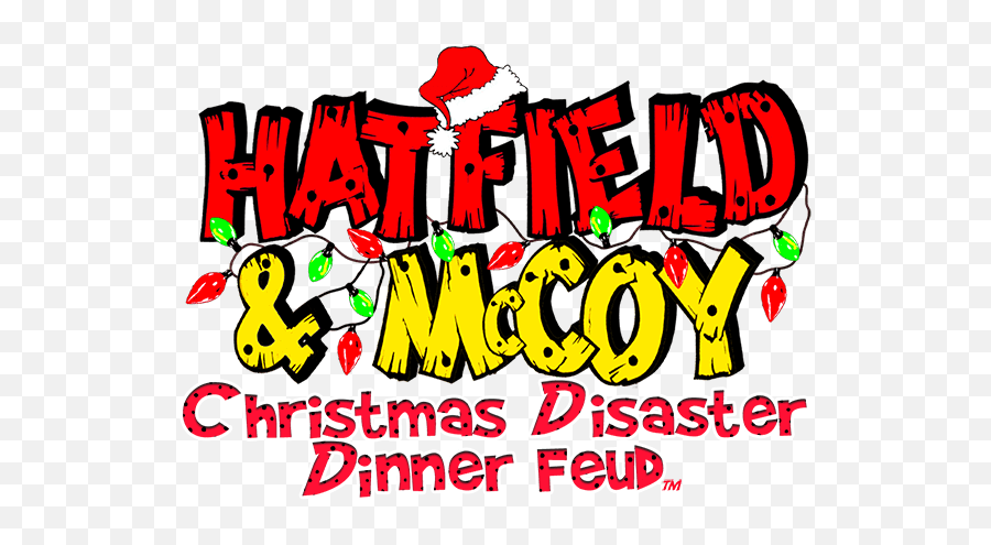 Hatfield U0026 Mccoy Christmas Disaster Dinner Feud Pigeon - Hatfield And Mccoy Dinner Show Png,Family Feud Logo
