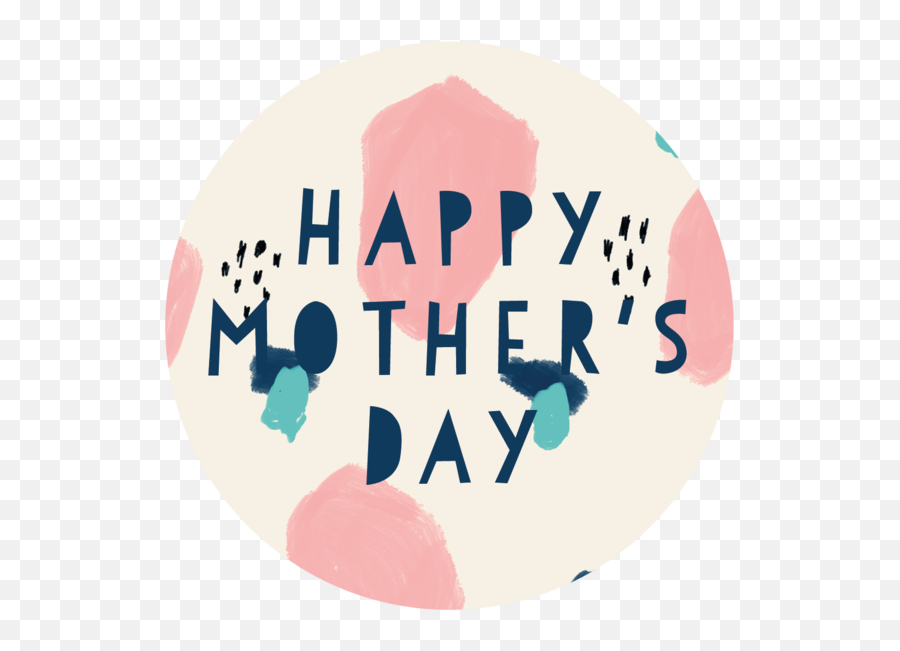 Motheru0027s Day U2013 Suck It U0026 Say - Circle Png,Happy Mothers Day Transparent Background