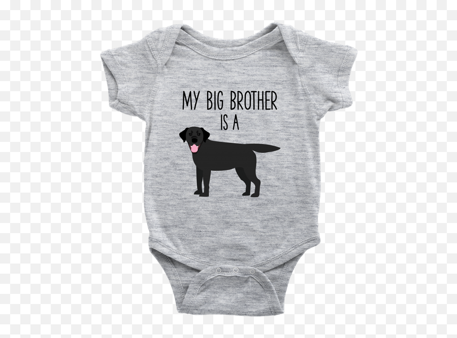 My Big Brother Is A Black Labrador Retriever Baby Onesie - Don T Kiss Me Onesie Png,Black Lab Png