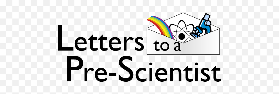 Lps Team U2013 Letters To A Pre - Scientist Vertical Png,Lps Png