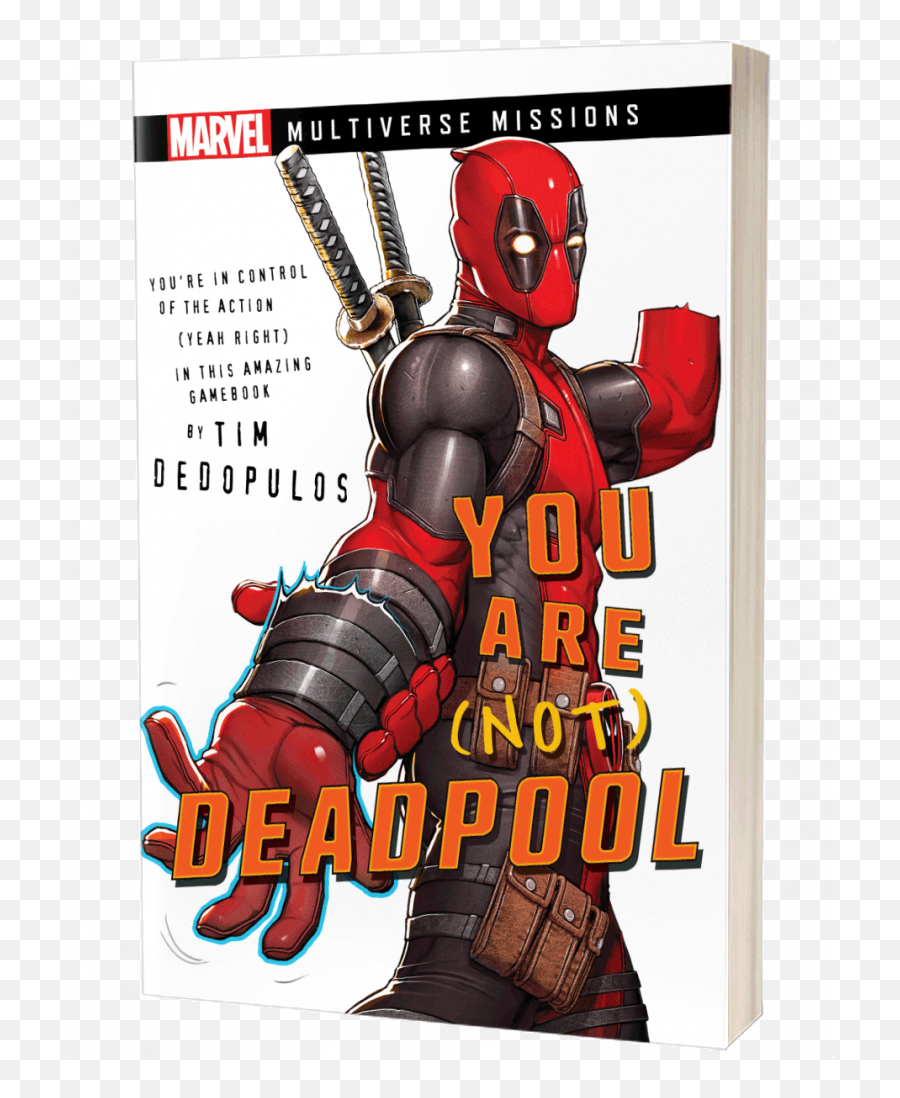 You Are Not Deadpool By Tim Dedopulos U2013 Aconyte Books Png Marvel Legends Icon Series