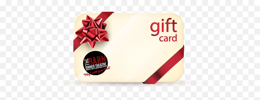 Gift Cards Barn - Dinnertheatre Best Card Gift Png,Gift Card Png