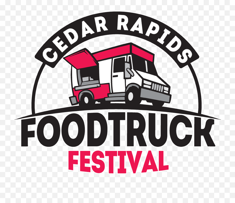 Cedar Rapids Food Truck Fest - Logo Food Truck Png,Food Truck Png