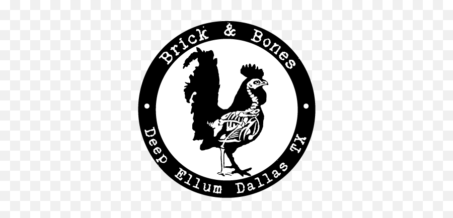 Home U2013 Brick U0026 Bones - Brick And Bones Deep Ellum Png,Chicken Logo