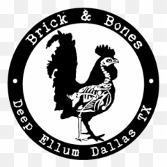 Home U2013 Brick U0026 Bones - Brick And Bones Deep Ellum Png,Chicken Logo