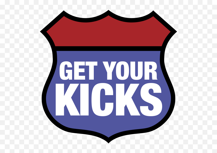Get Your Kicks - Get Your Kicks Logo Png,Route 66 Logos