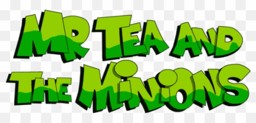 Mr Tea U0026 The Minions Party For People - Mr Tea And The Minions Png,Minions Logo Png