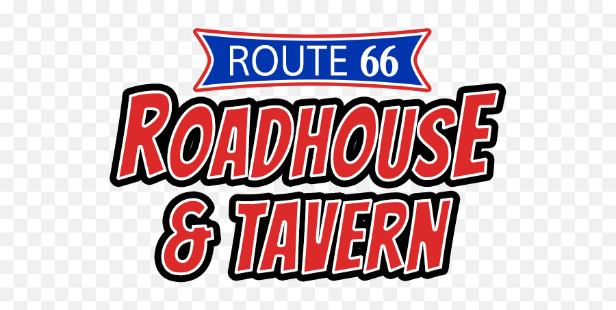 Route 66 Roadhouse Tavern - Language Png,Route 66 Logo