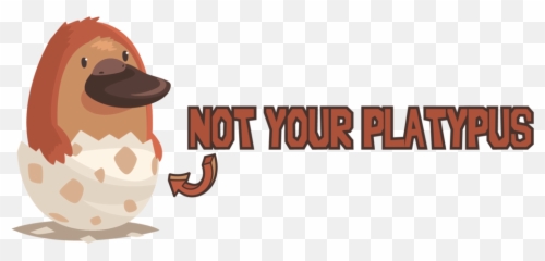 Not Your Platypus Publishing - Illustration Png,Platypus Png