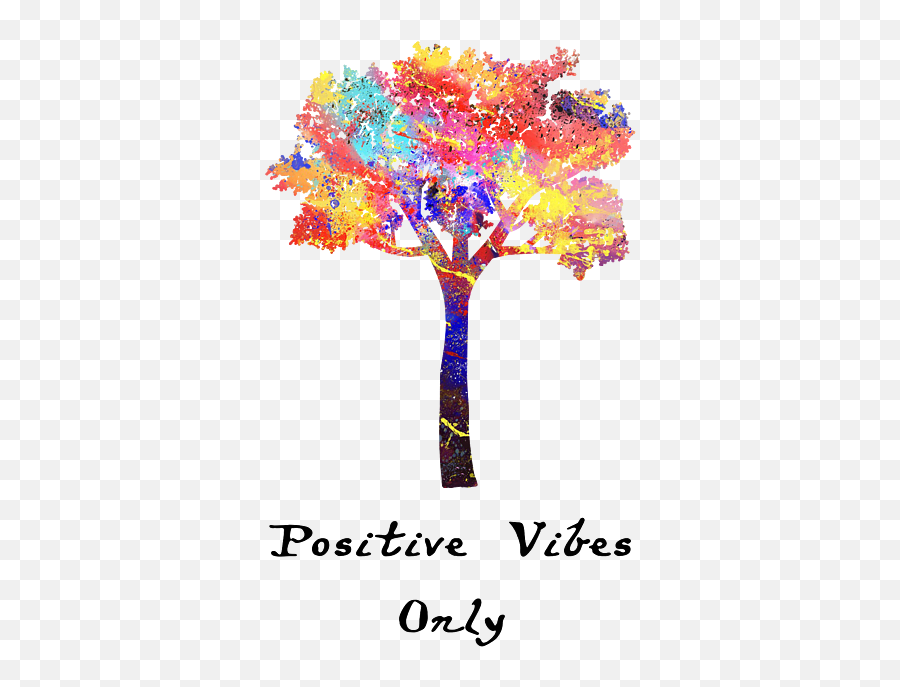 Watercolour Tree Positive Vibes Only Quote A Greeting Card For Sale By Vivid Pixel Prints - Language Png,Vivid Icon Pack