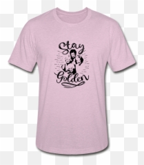 Stay Golden Girls Unisex Heather Prism - Cartoon Png,Golden Girls Png