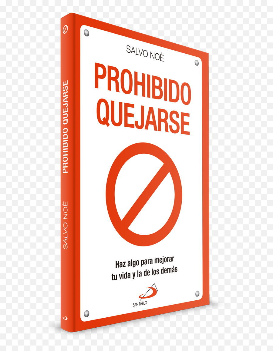 Prohibido - Prohibido Quejarse Salvo Noe Png Download Publication,Prohibido Png