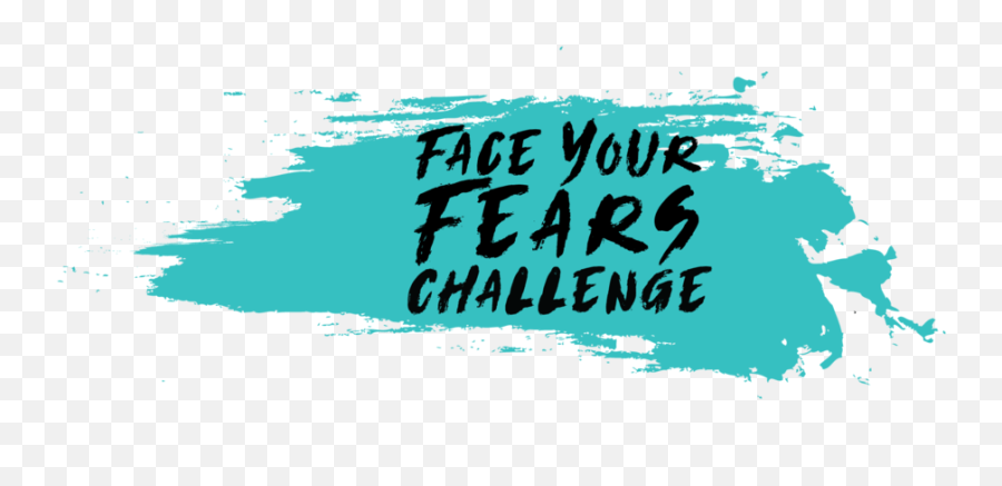 Face Your Fears Challenge U2014 Sheu0027s The First - Face Your Challenges Png,Fear Png