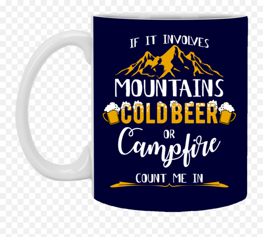 If It Involves Mountains Cold Beer Camping Mugs - Mug Png,Mug Root Beer Logo