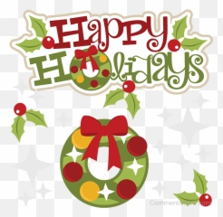 Congratulations Clipart Holiday - Transparent Background Happy Holidays Art png