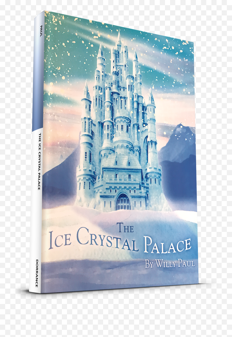The Ice Crystal Palace - Willy Paul Book Cover Png,Ice Crystal Png